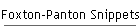 Foxton-Panton Snippets