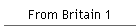 From Britain 1